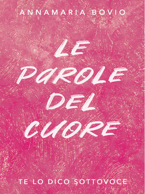 cover image of Le parole del cuore
